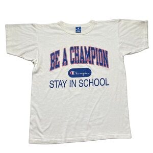 Vintage Champion Stay In School T Shirt